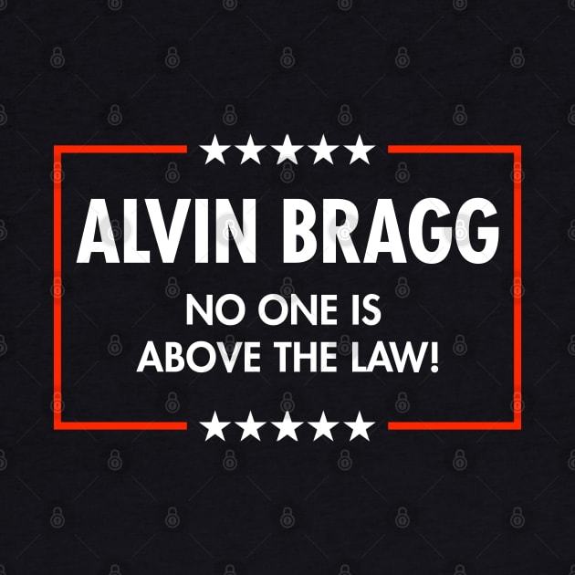 Alvin Bragg - No One is above the Law! (blue) by Tainted